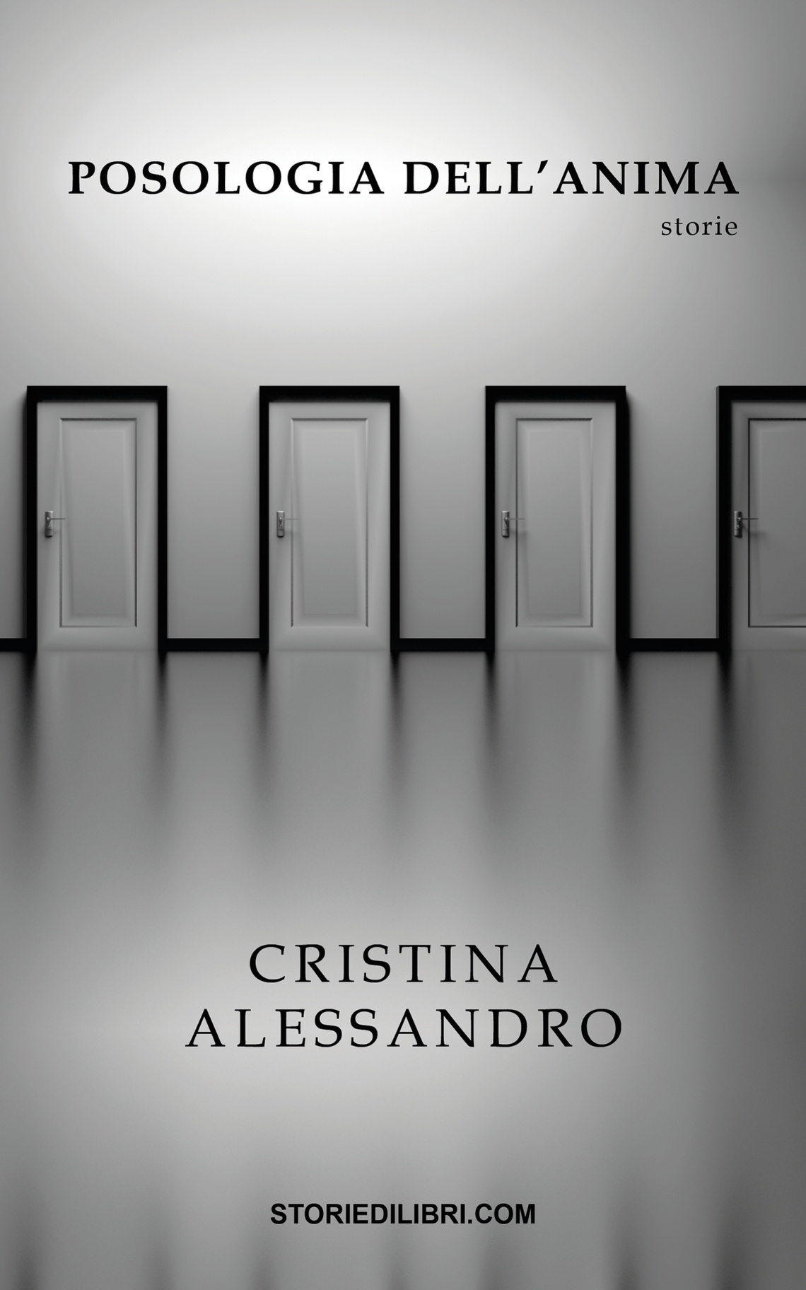 Posologia dell’anima di Cristina Alessandro – A cura di Storie di Libri