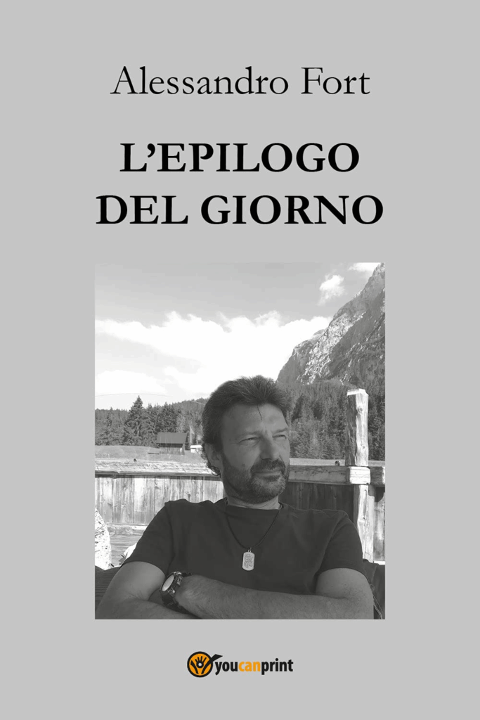 L'epilogo del giorno. Pensieri notturni. Alessandro Fort