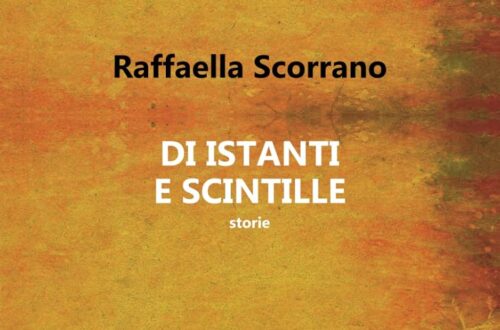 Di istanti e scintille, Raffaella Scorrano, Storie di Libri